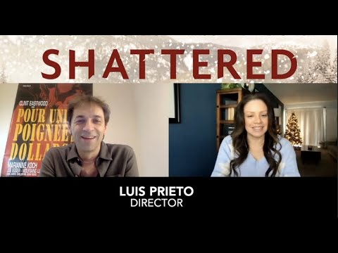 Luis Prieto Talks About The Almost Perfect Love Story In The New Film Shattered