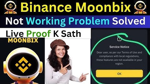 Binance Moonbix Bot Not Working Solved| Binance Moonbix Bot not opening 100% Solved
