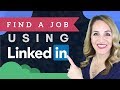 LinkedIn Job Search Tutorial - How To Use LinkedIn To Find A Job