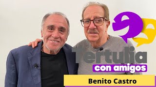 Tertulia con Amigos, con Alejandro Suárez | BENITO CASTRO