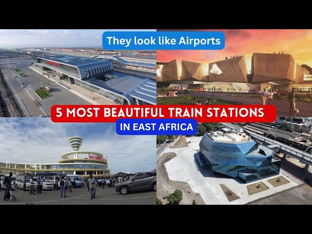 5 Most Beautiful Train Stations in East Africa | Tanzania Vs Kenya class=