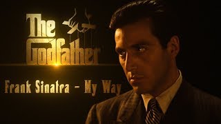 The Godfather - My Way - Frank Sinatra - HD - (ST FR)