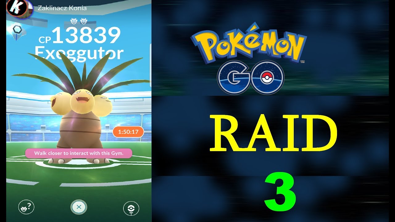 97 Pokemon Go - Exeggutor (raid 3 