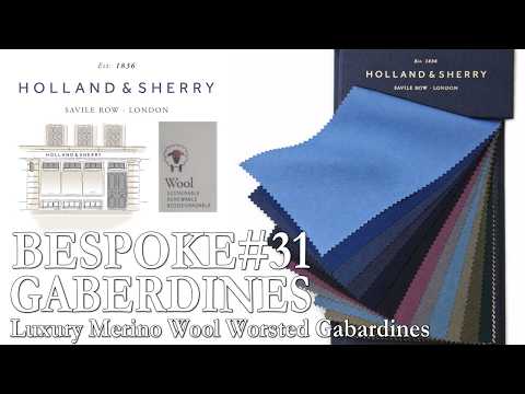HOLLAND & SHERRY”BESPOKE #31 GABARDINES”HS2661 - YouTube