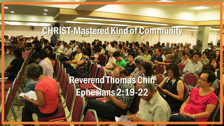 Sermon: CHRIST-Mastered Kind of Community (Rev. Th...