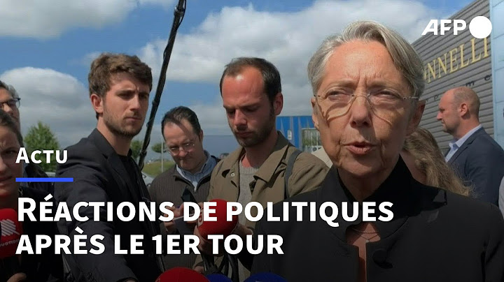 Législatives 2022: réactions de responsables politiques au lendemain du 1er tour | AFP