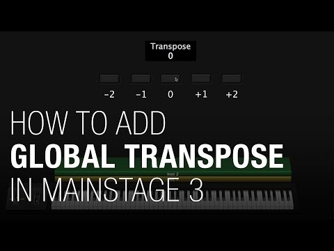 Global Transpose Controls