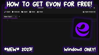 New How To Get Evon For Free Keyless 2023 Windows