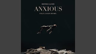Anxious (Felix Jaehn Remix)