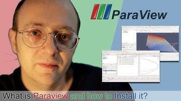 [Tuto 1] What is Paraview and How to Install it?