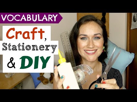 Craft, DIY & Stationery | English Vocabulary & Listening Practice | DIY parody
