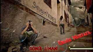 Öksüz Mustafa Son Mektup-GönüL ღ Limani