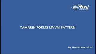 Webinar on Xamarin Forms MVVM Pattern