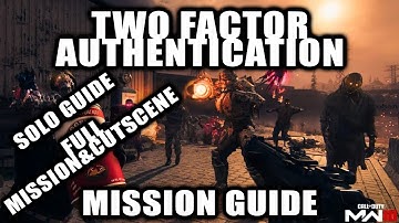 MW3 Zombies - Two Factor Authentication Mission Guide