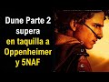 Dune Parte 2 supera en Taquilla a Oppenheimer, Venom 2 y Five Nights at Freddy's durante Pre-estreno