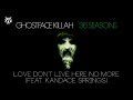 Ghostface Killah - Love Don't Live Here No More (feat. Kandace Springs)