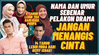 Download lagu Nama & Umur Sebenar Pelakon Utama Drama Jangan Menangis Cinta   Episod Akhir mp3