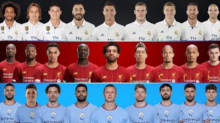 Real Madrid 2017 vs Man City 2023 vs Liverpool 2019 Comparison - Ronaldo Bale Haaland Salah Mane