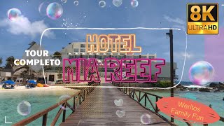 Hotel Mia reef isla mujeres  Tour completo