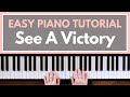 See A Victory - Elevation Worship (Easy Piano Tutorial)