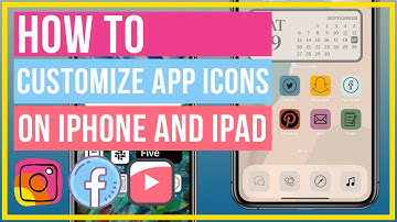 How To Customize App Icons On iPhone and iPad - Custom Icons