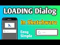 Sketchware Dialog Tutorial | Progress Dialog Loading Easy | Developer Sarthi #4