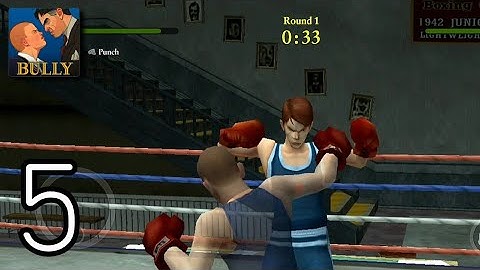 Bully: Anniversary Edition | Gameplay Walkthrough (Part 5) [iOS,Android]