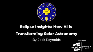 Eclipse Insights: How AI is Transforming Solar Astronomy by Six Feet Up 206 views 1 month ago 57 minutes