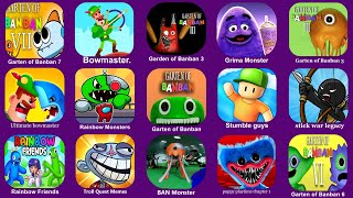 Rainbow Friend Monster,Stumble Guys,Head Monster,Grimace monster,My Tom,stick War Legacy,Food Gang