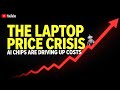 The Laptop Price Crisis AI Chips Are Driving Up Costs #LaptopPrices #लैपटॉप #笔记本电脑 #PreçoDoLaptop