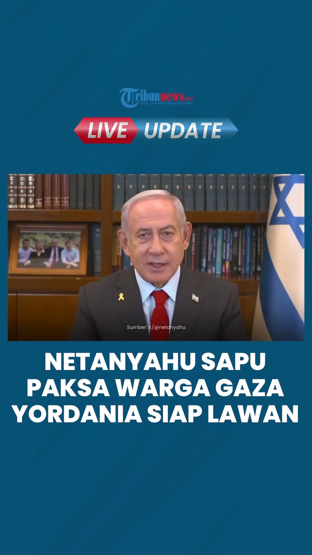 PM Netanyahu Usir Paksa Warga Palestina di Jalur Gaza, Yordania Siap Perang Lawan Israel