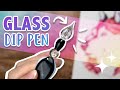 ART With a GLASS PEN? - Let's Try This Out!  (Again)