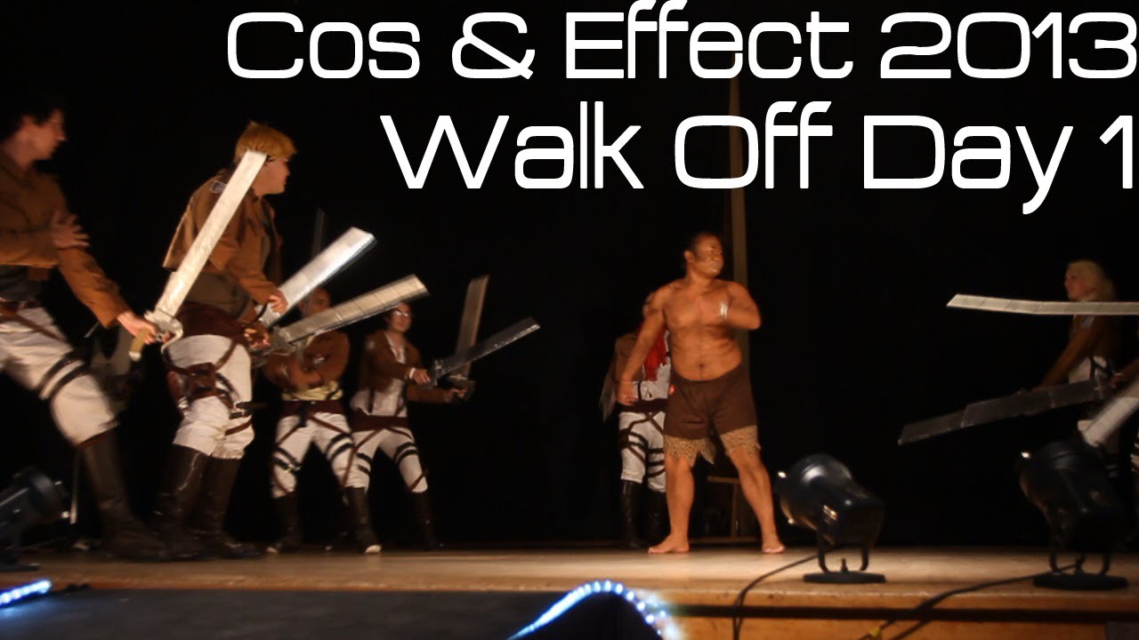 Cos & Effect 2013 - The Walk Off Part 1 - Friday