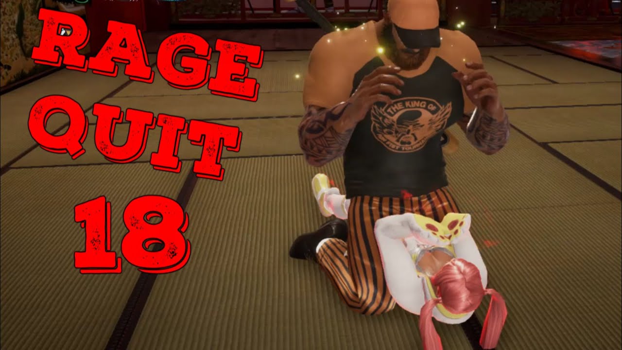 TEKKEN RAGE QUIT #18