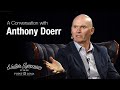 All the light we cannot see author anthony doerr on his love of nature