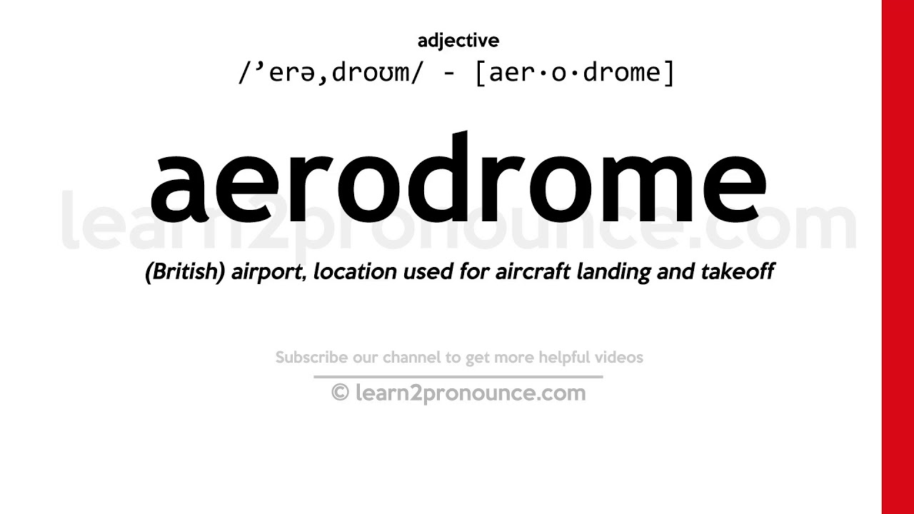 Pronunciation Of Aerodrome Definition Of Aerodrome YouTube pronunciation-of-aerodrome-definition-of-aerodrome-youtube