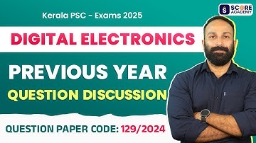 KPSC Digital Electronics PYQ 2025 | Assistant Engineer Electrical | Lecturer in Polytechnic | SCORE