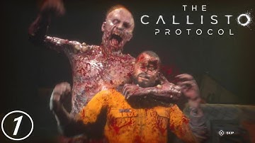 The Calisto Protocol - Part 1: "I See the Dead Moon Rising, I See Trouble on the Way…"