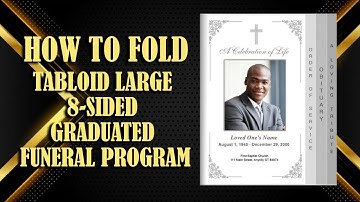 How To Fold 8 Sided Large Tabloid Size Graduated Funeral Program