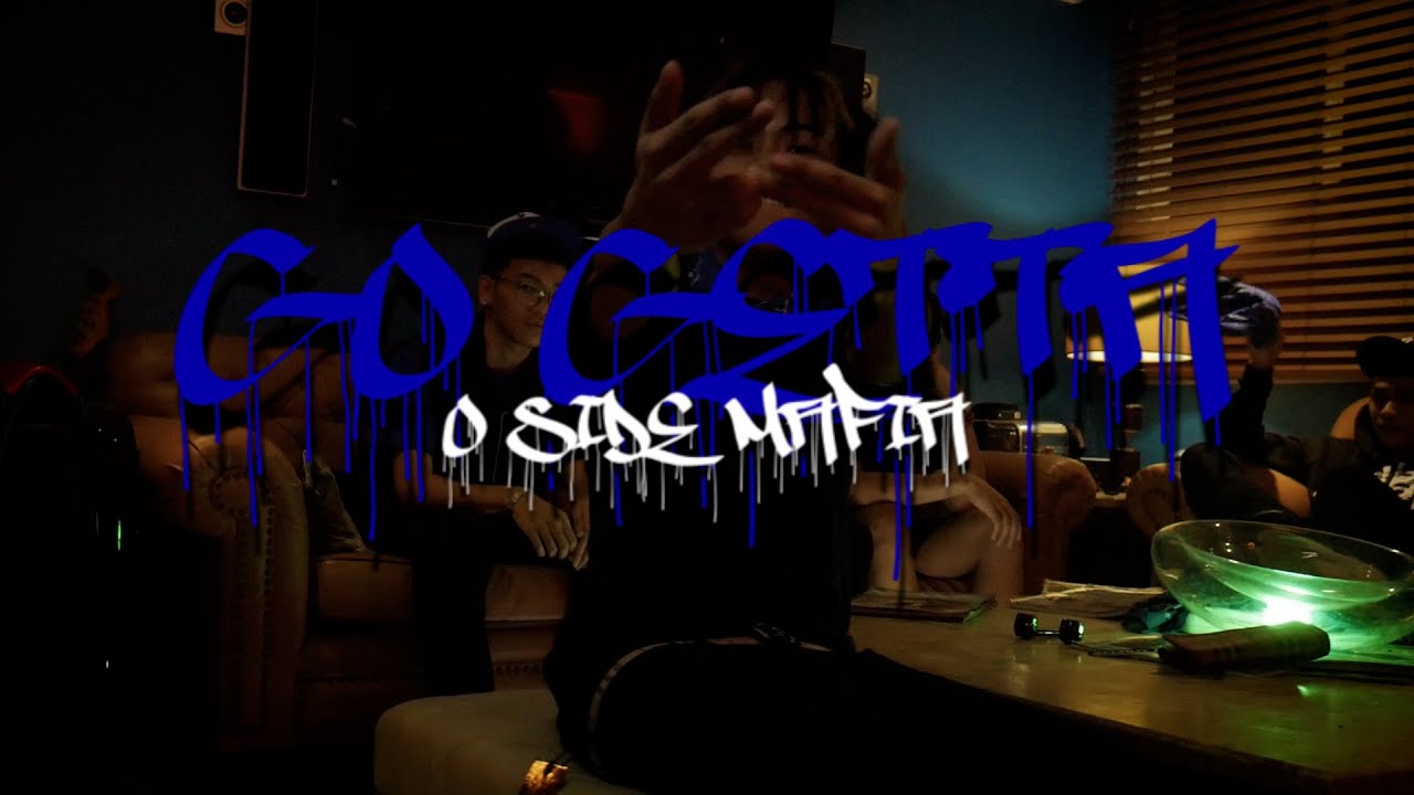 Go Getta - O $IDE MAFIA (Prod.by 808CASH, Gee_exclsv) - YouTube Music