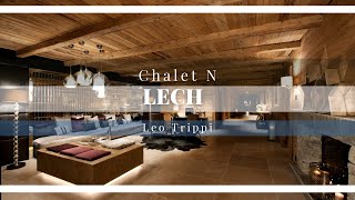 Tour of Chalet N | Luxury Chalets Lech | Leo Trippi