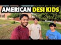 American born  kids  life  how indian parents raise their kids in usa