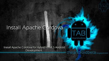 Up and Running with Android PhoneGap/Cordova Development part 3-2 Install Cordova