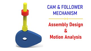 Creo Tutorial#12 | Design and motion analysis | Cam and Follower mechanism.