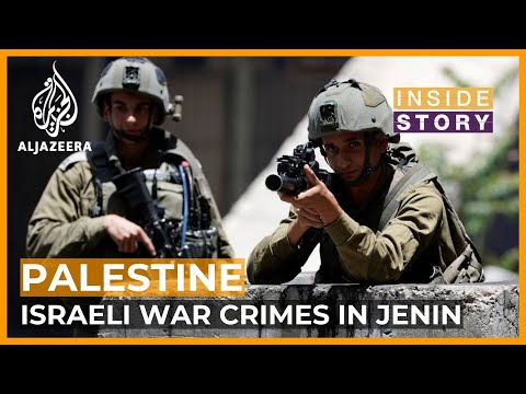 Is Israel’s attack on Jenin a war crime? | Inside Story