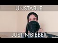 Justin Bieber - Unstable ft. The Kid LAROI | Cover
