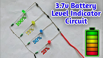 3.7 Volt Battery Level Indicator Circuit || Battery Level Indicator || 3.7 Volt Battery Charger