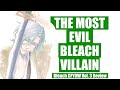 The fate of bleachs darkest villain  cfyow vol 3 finale