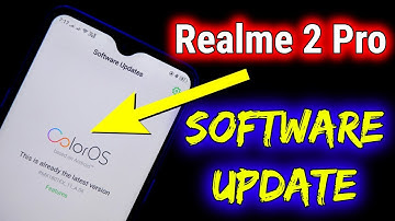 Realme 2 Pro Software Update | Camera Optimization , Color OS etc | Data Dock
