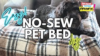 Easy NOSEW Pet Bed DIY